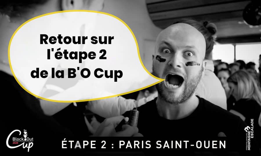 Retour sur la 2ème étape de la Block'Out Cup à B'O Paris !